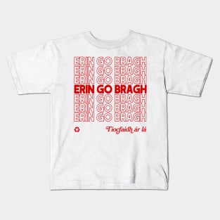 Erin Go Bragh / Original Irish Pride Design Kids T-Shirt